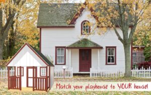match-your-playhouse-to-your-house